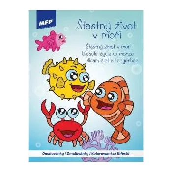 omalovánky MFP omalovánky A4 Šťastný život v moři 210x276mm/16 - 5301137