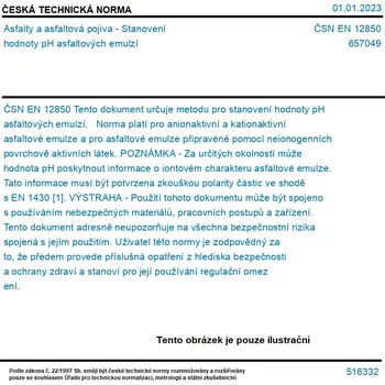 ČSN EN 12850 - Asfalty a asfaltová pojiva - Stanovení hodnoty pH asfaltových emulzí - Tisk