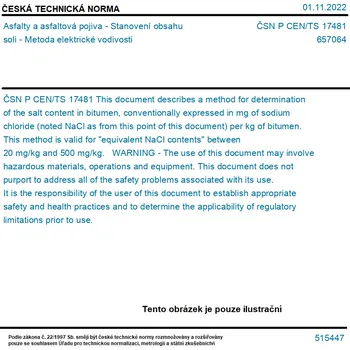 ČSN P CEN/TS 17481 - Asfalty a asfaltová pojiva - Stanovení obsahu soli - Metoda elektrické vodivosti - Tisk