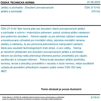ČSN 27 0142 - Jeřáby a zdvihadla - Zkoušení provozovaných jeřábů a zdvihadel - Tisk