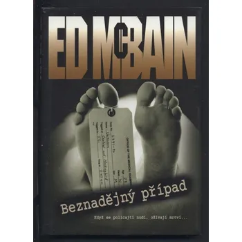 McBain, Ed - Beznadějný případ