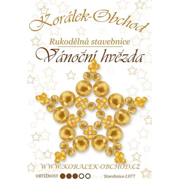 ostatní stavebnice STAVEBNICE Vánoční HVĚZDY číslo 077. Stavebnice obsahuje materiál na 2Ks VÁNOČNÍCH HVĚZD.