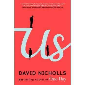Us. Drei auf Reisen, englische Ausgabe: A Novel – David Nicholls (EN)