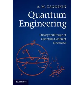 Quantum Engineering – A M Zagoskin (EN)