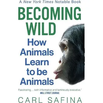 Cizojazyčná kniha Becoming Wild - Safina, Carl