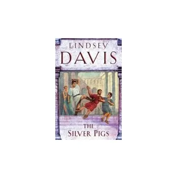 Silver Pigs - Davis, Lindsey