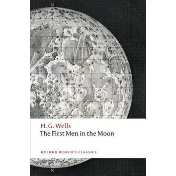 Učebnice First Men in the Moon - Wells, H. G.