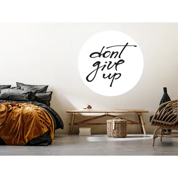 Samolepící dekorace Dont give up samolepka na zeď šíře 100 cm