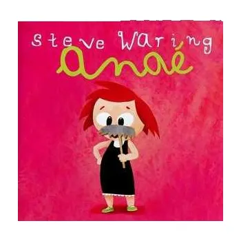 Zahraniční hudba CD Steve Waring: Anaé 2015