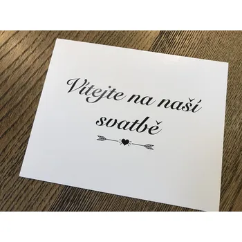 Svatební dekorace Svatba-eshop Cedulka Vítejte na naší svatbě s šípy a srdíčkem - cedulka na svatební výzdobu
