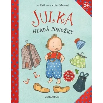 První čtění Julka hľadá ponožky - Lisa Moroni