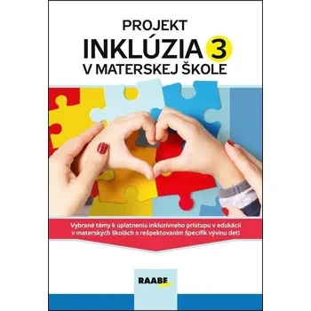 Projekt Inklúzia v Materskej škole 3