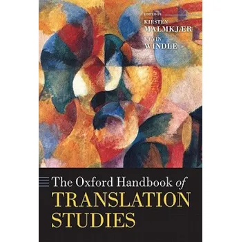 Kniha Oxford Handbook of Translation Studies – Kirsten Malmkjaer (EN)