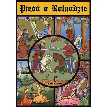 Pieśń o Rolandzie - Turold [PL] (2022, Brožovaná, Siedmioróg)