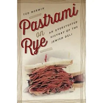 Pastrami on Rye - Merwin, Ted [EN] (2018, Brožovaná, New York University Press)