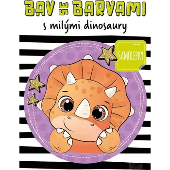 Bystrá hlava Bav se barvami s milými dinosaury - 978-80-88645-06-1