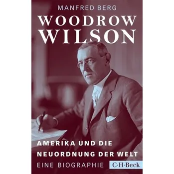 Woodrow Wilson - Berg, Manfred