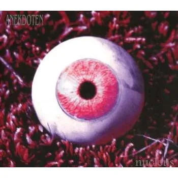 Zahraniční hudba CD Anekdoten: Nucleus 2021