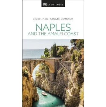 Cestování DK Eyewitness Naples and the Amalfi Coast - Brenda Birmingham