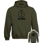 Mikina s kapucí I CAN'T FIX STUPID - olivová