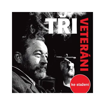 Jan Werich: Tři veteráni MP3 download