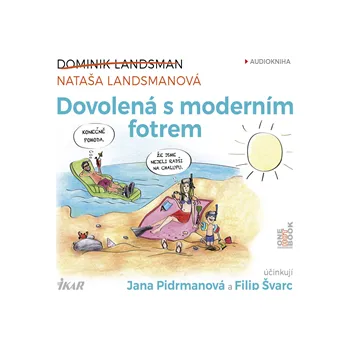 Dovolená s moderním fotrem MP3 download