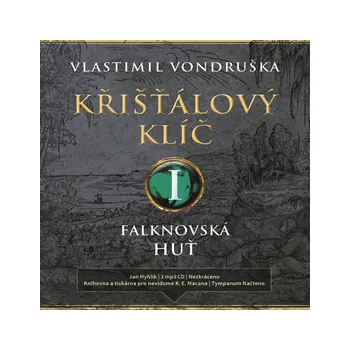 Křišťálový klíč I: Falknovská huť MP3 download