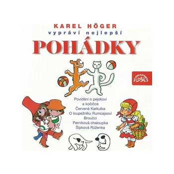 Karel Höger vypráví nejlepší pohádky MP3 download
