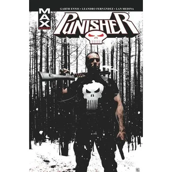 Punisher Max, T 4 - Garth Ennis, Leandro Fernndez, Lan Medina,