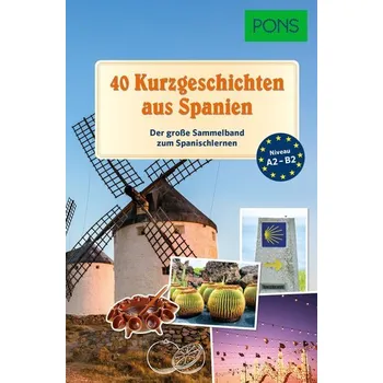 Cizojazyčná kniha PONS 40 Kurzgeschichten aus Spanien