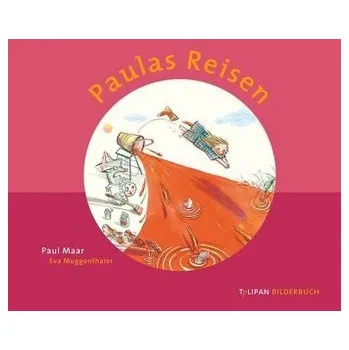 Pohádka Paulas Reisen - Maar, Paul