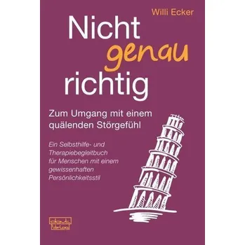 Nicht genau richtig - Ecker, Willi