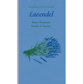 Lavendel - Postmann, Klaus