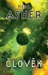 Vzestup Džainů 3: Člověk - Neal Asher…