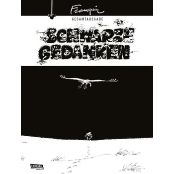 Komiks pro dospělé Schwarze Gedanken Gesamtausgabe (Hochwertige Jubiläumsedition 100 Jahre Franquin) - Franquin, André