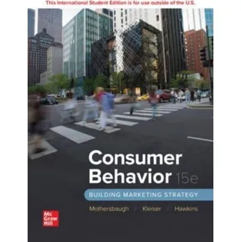Populárně naučná literatura pro dospělé ISE Consumer Behavior: Building Marketing Strategy - Mothersbaugh, David; Hawkins, Delbert; Kleiser, Susan Bardi