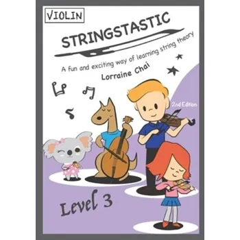 Stringstastic Level 3 Violin Junior - Chai, Lorraine