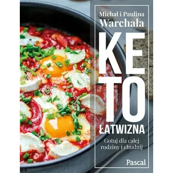 Ketołatwizna - Paulina Warchała, Michał Warchał