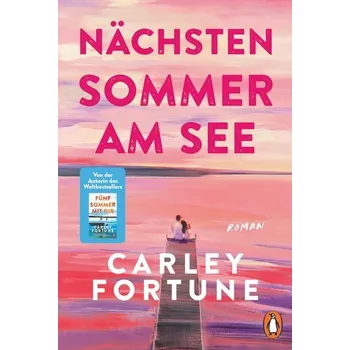 Beletrie pro dospělé Nächsten Sommer am See - Fortune, Carley