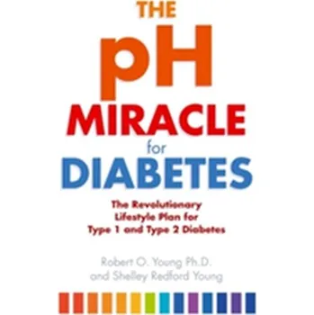 The pH Miracle For Diabetes - Youngson Robert