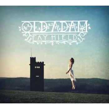 Zahraniční hudba CD Fay Hield: Old Adam 2016