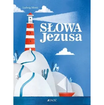 Słowa Jezusa - Ludwig Monti