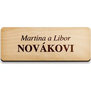 Svatební dekorace Dřevia Dřevěná jmenovka na dveře, obdélník- 10x4 cm Písmo: Times (patkové písmo)