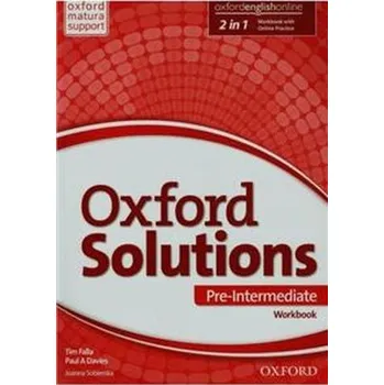Oxford Solutions Pre-Intermediate Workbook with Online Practice - Tim Falla