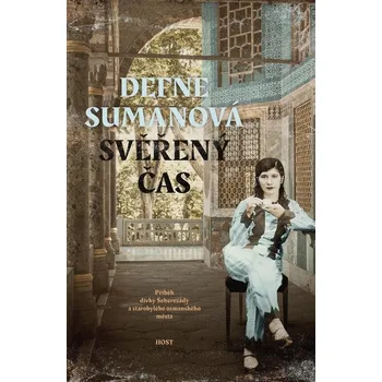 Kniha Svěřený čas - Defne Sumanová (E-Kniha)