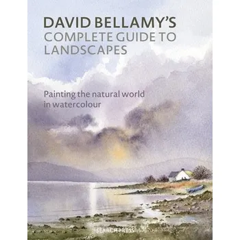 Umění David Bellamy’s Complete Guide to Landscapes - Bellamy, David