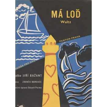 Má loď - Jiří Bažant
