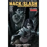 Hack/Slash: Resurrection Volume 2: Blood Simple - Cady, Ryan; Howard, Tini