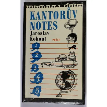 Kantorův notes - Jaroslav Kohout