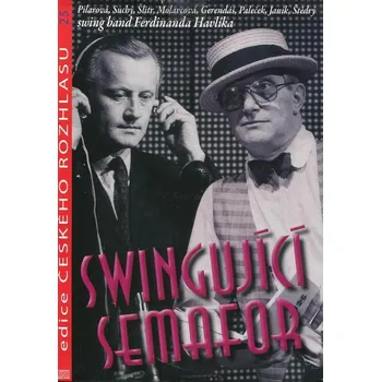 Česká hudba Swingující Semafor (CD) (papírový obal)